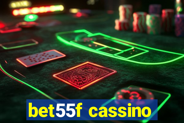 bet55f cassino